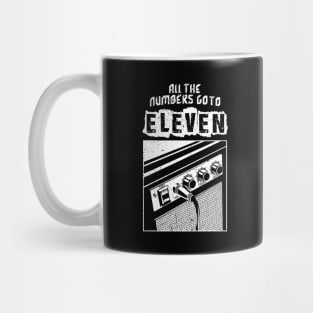 All The Numbers Go To Eleven Mug